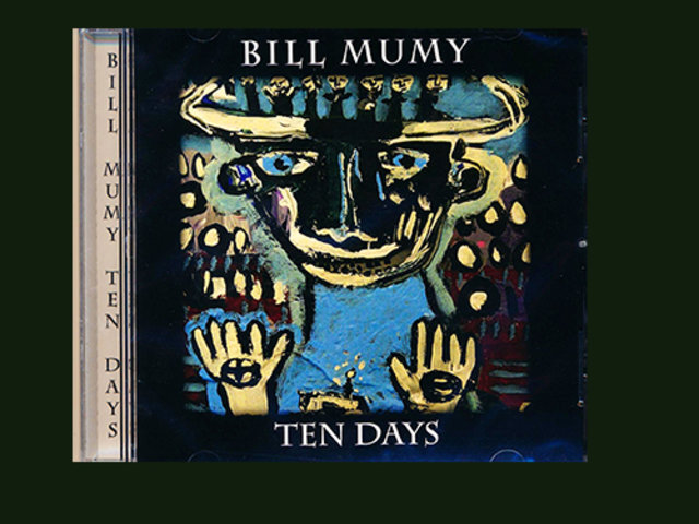 Ten Days - Bill Mumy CD